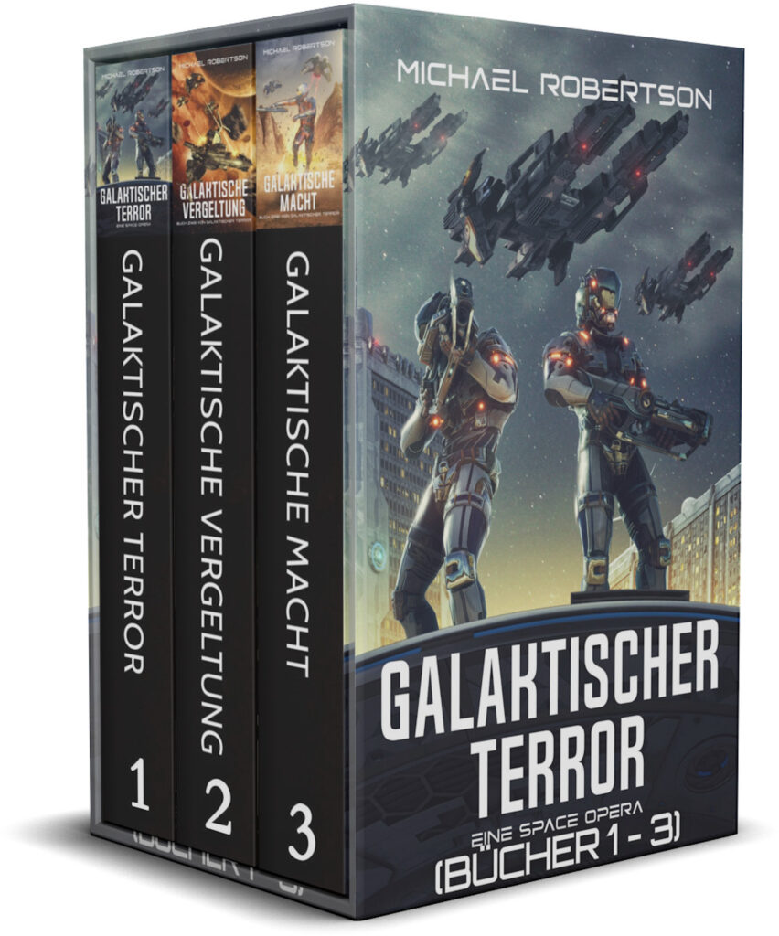 Galaktischer Terror – Bücher 1–3 – Michael Robertson