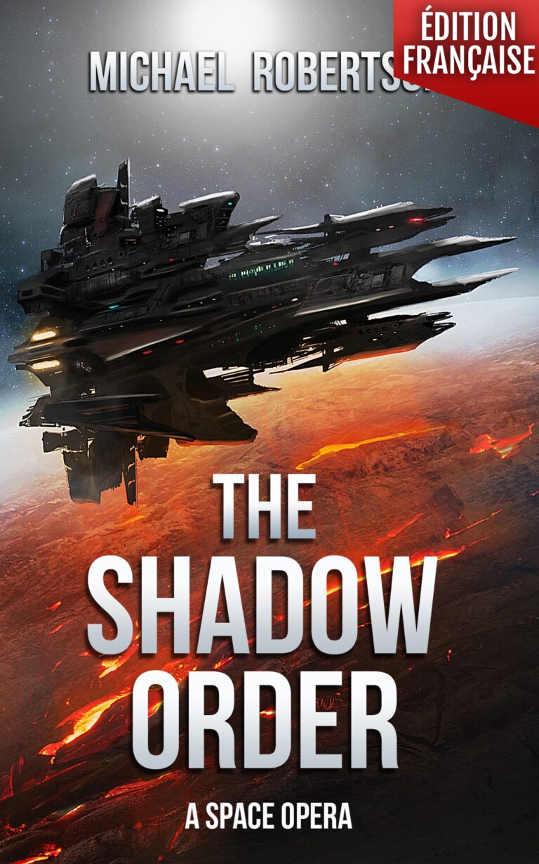 The Shadow Order – Livre 1 – Michael Robertson
