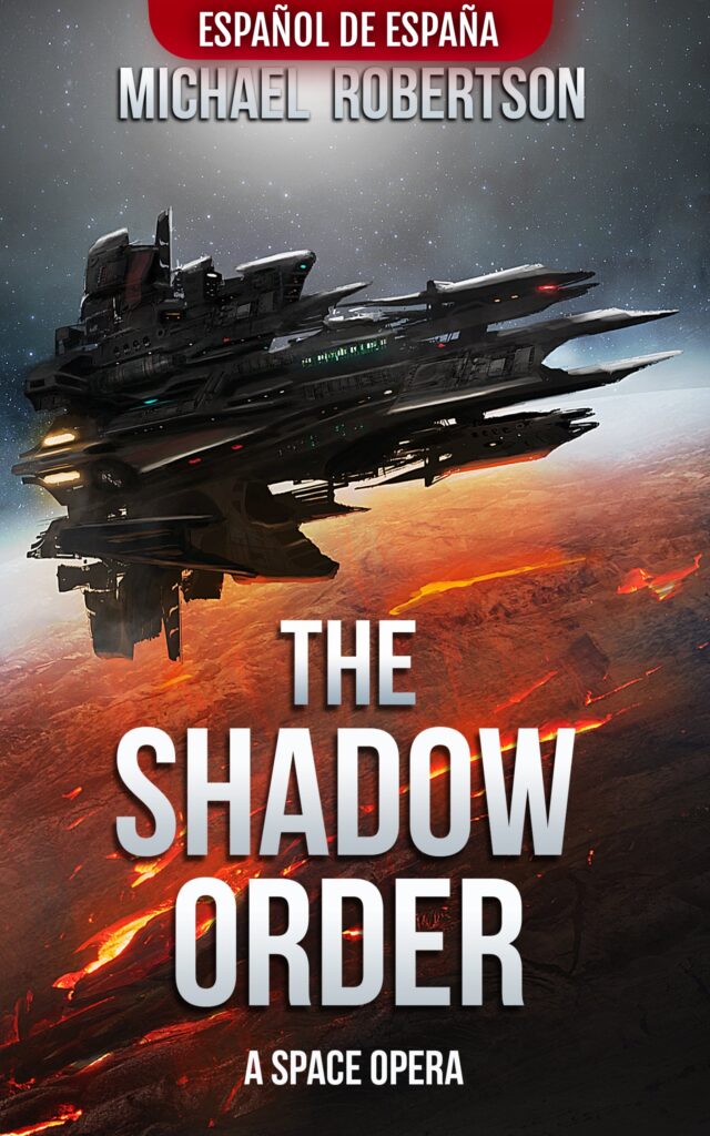 The Shadow Order (español de España) – Michael Robertson